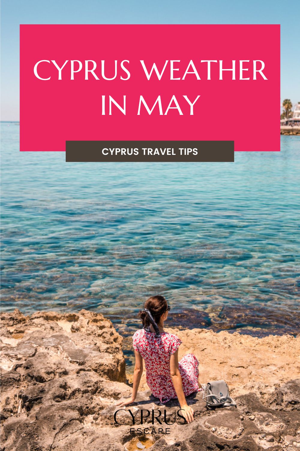 pinterest image for an article about cyprus weather in may