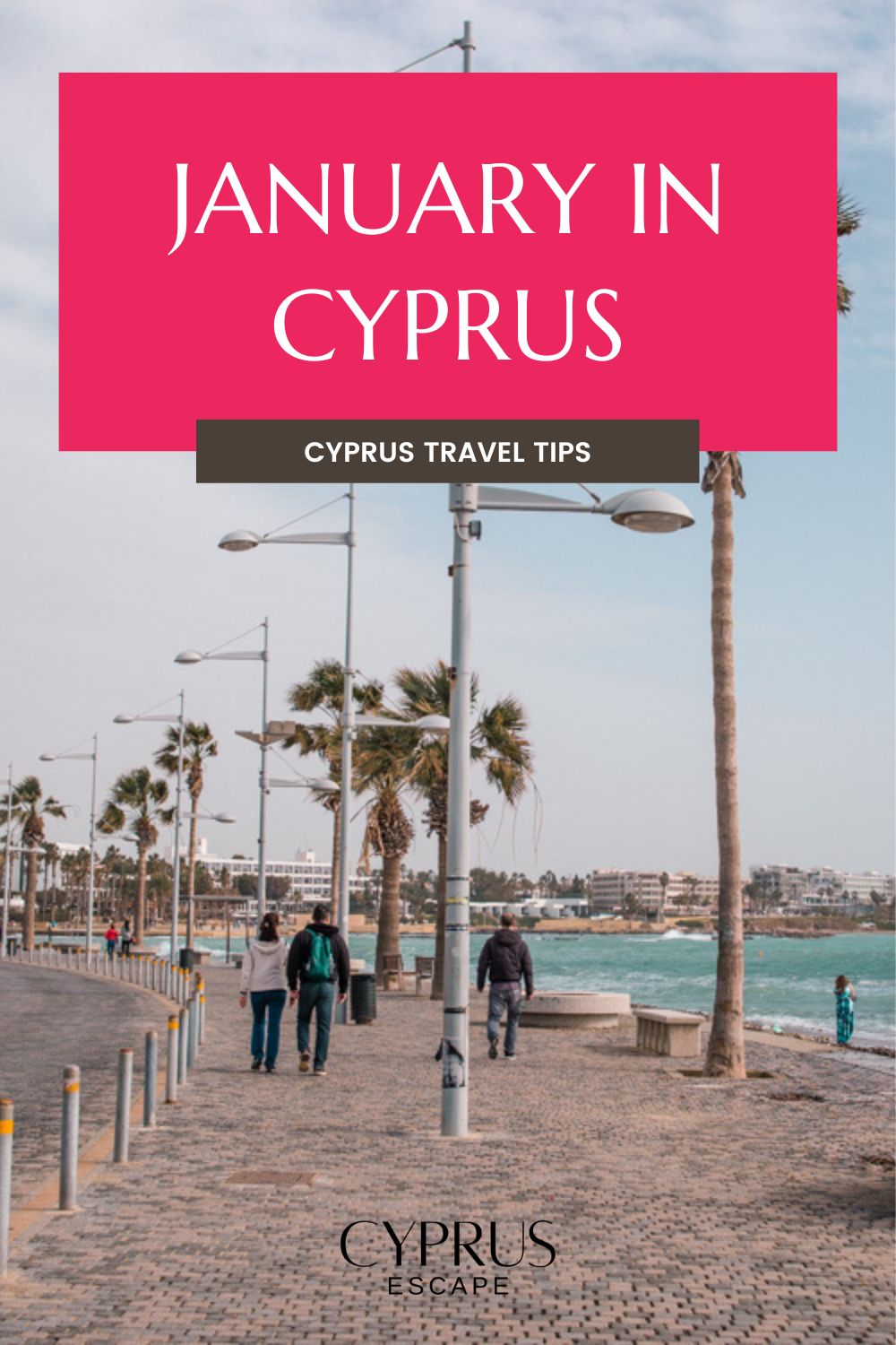 pinterest image for an article about january in cyprus