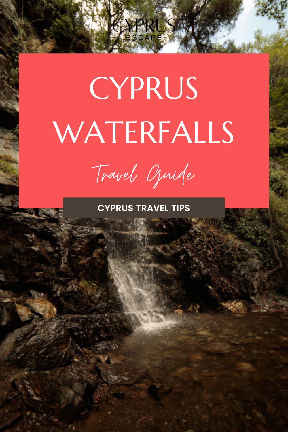 a pinterest post for an article about cyprus waterfalls