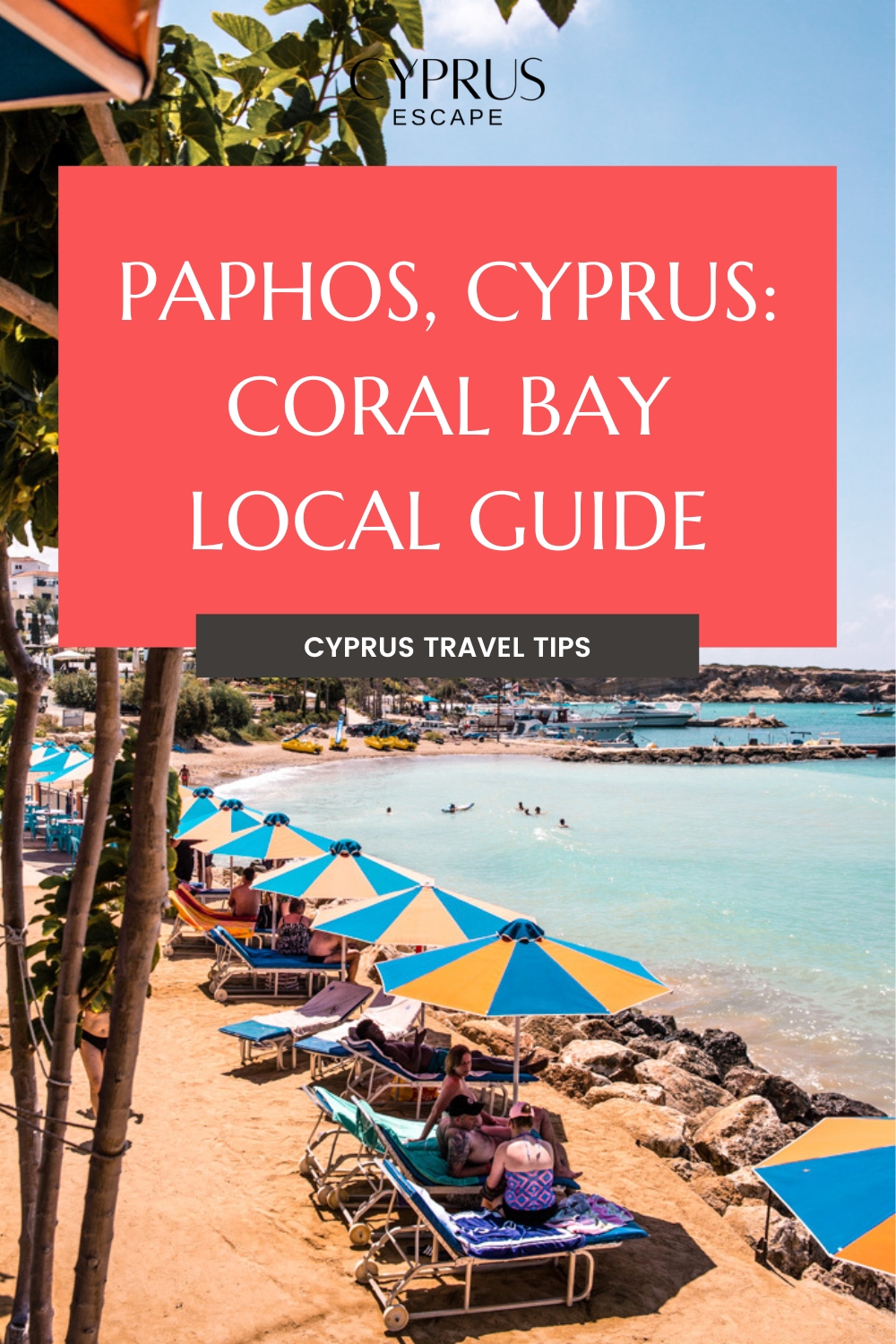 pinterest image for an article about travel guide for Coral Bay, Paphos, Cyprus