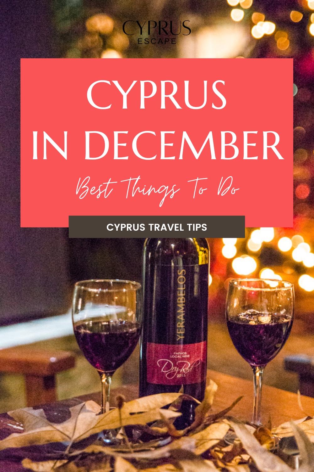 pinterest image for an article about what to do in Cyprus in December